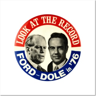 Ford - Dole 1976 Presidential Campaign Button Posters and Art